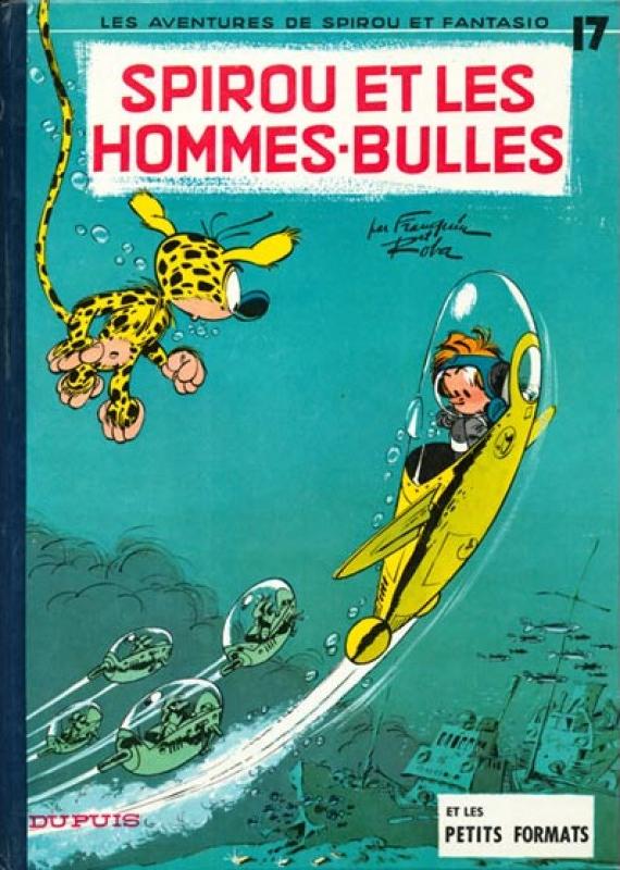 Spirou et les Hommes-Bulles - Série Spirou et Fantasio