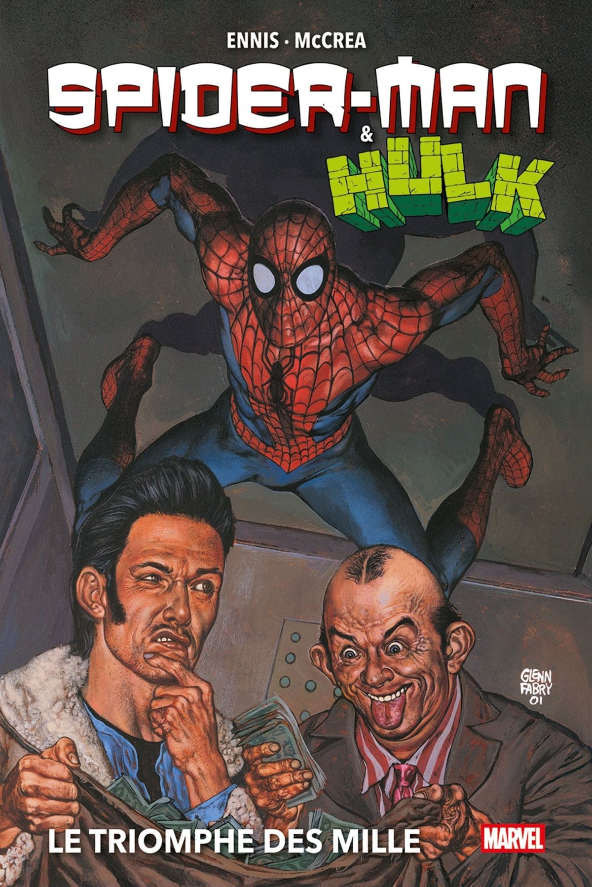 Spider-Man & Hulk - Le triomphe des mille par Garth Ennis et John McCrea - Couverture