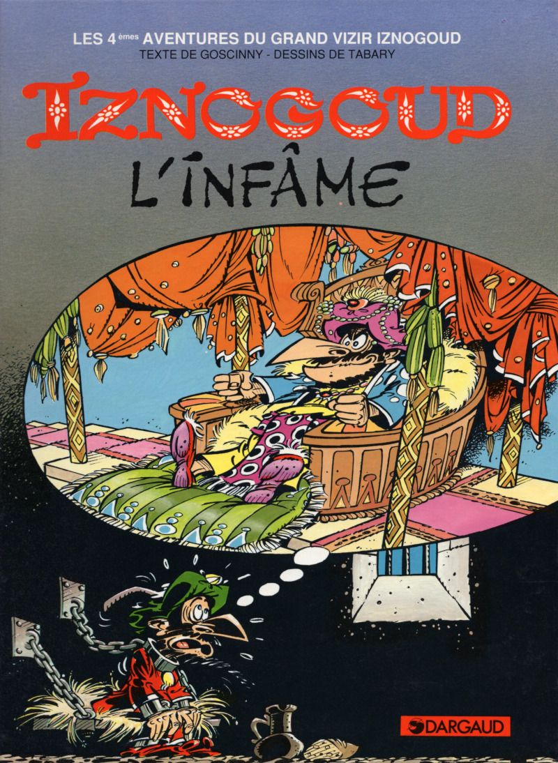 Iznogoud l'infâme - Série Iznogoud - 9782205040586