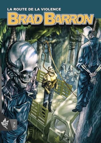 Route de la violence (La)