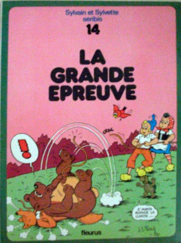 Grande épreuve (La) - Série Sylvain et Sylvette
