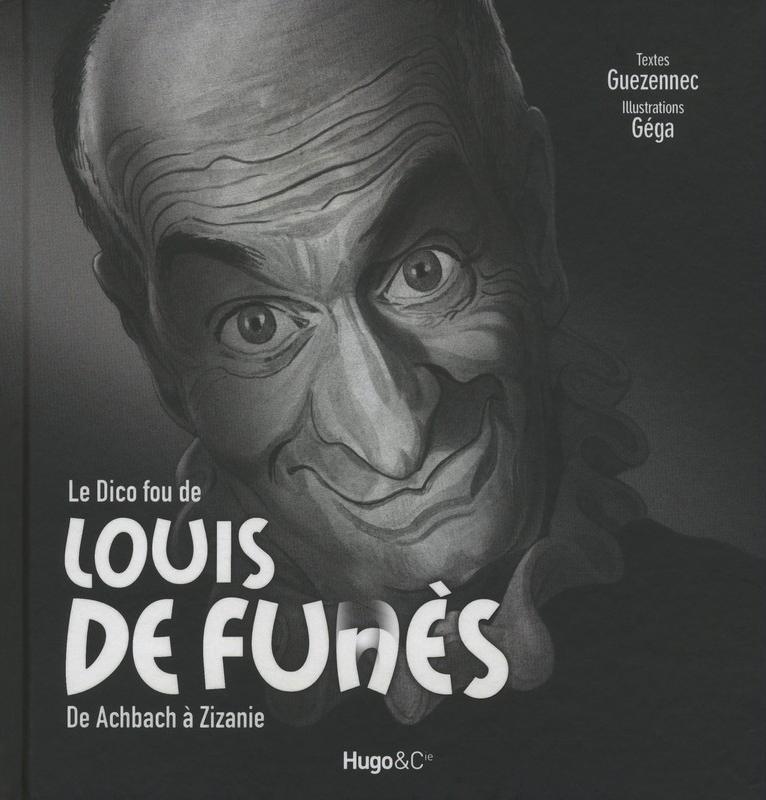 Dico fou de Louis de Funès (Le)