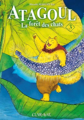 Série Atagoul, la forêt des chats