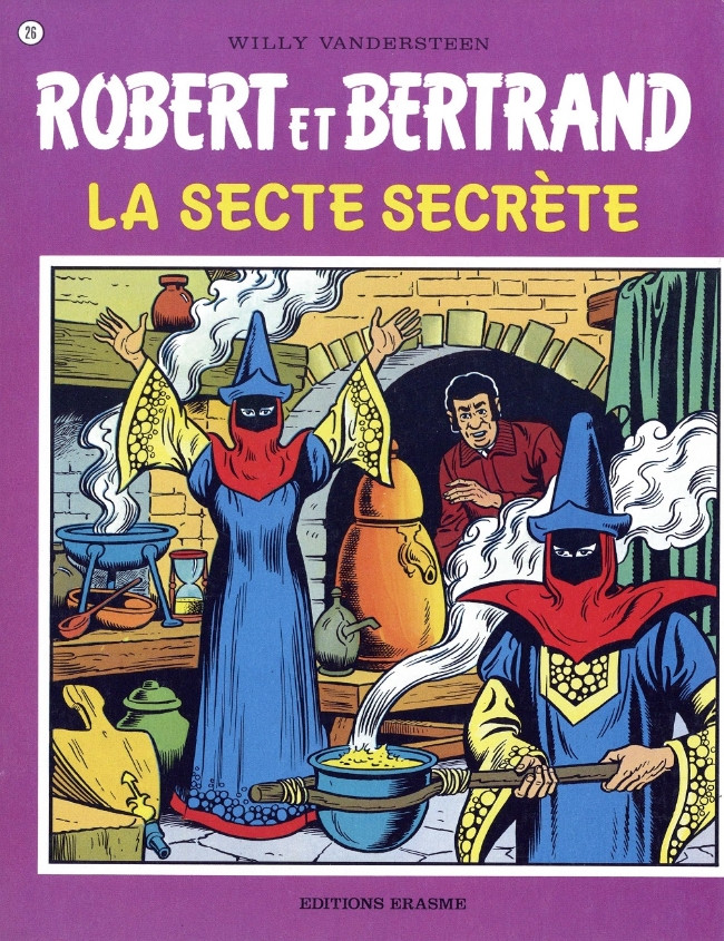 Secte secrète (La) - Série Robert et Bertrand par Willy Vandersteen - Couverture