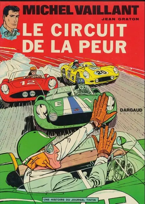 Circuit de la peur (Le) - Série Michel Vaillant