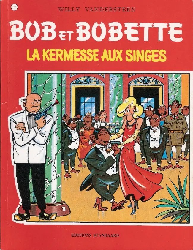 Kermesse aux singes (La) - Série Bob et Bobette - 9789002000645