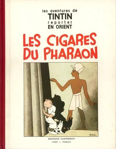 Cigares du Pharaon (Les) - Série Tintin (Les aventures de) - 9782203011045