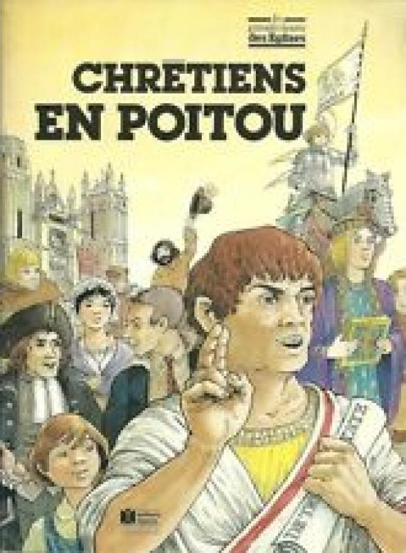 Chrétiens en Poitou