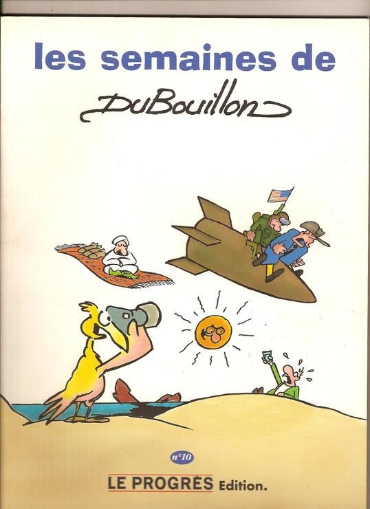 Semaines de DuBouillon (Les) 10