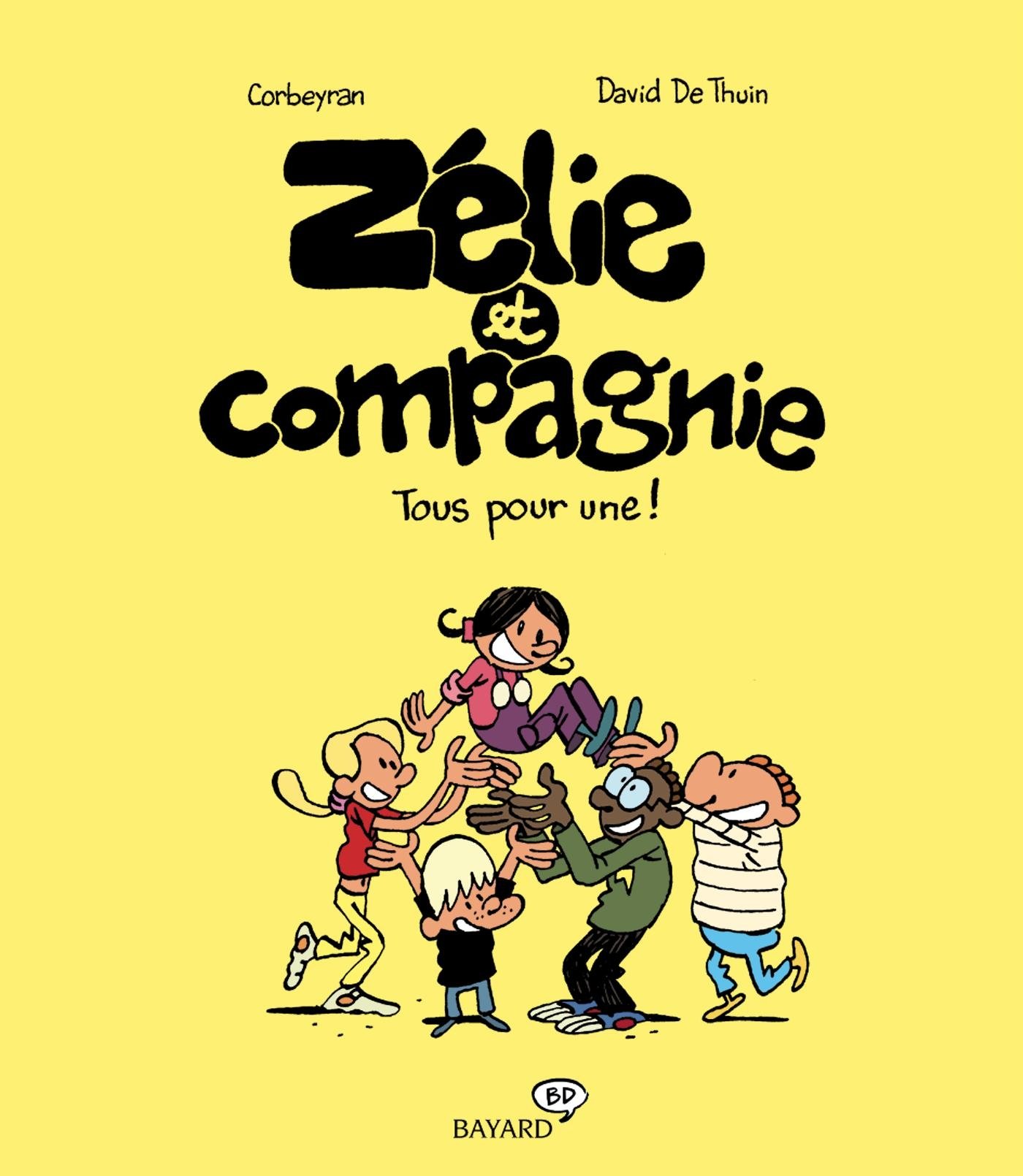 Tous pour une - Série Zélie et compagnie - 9782747037655