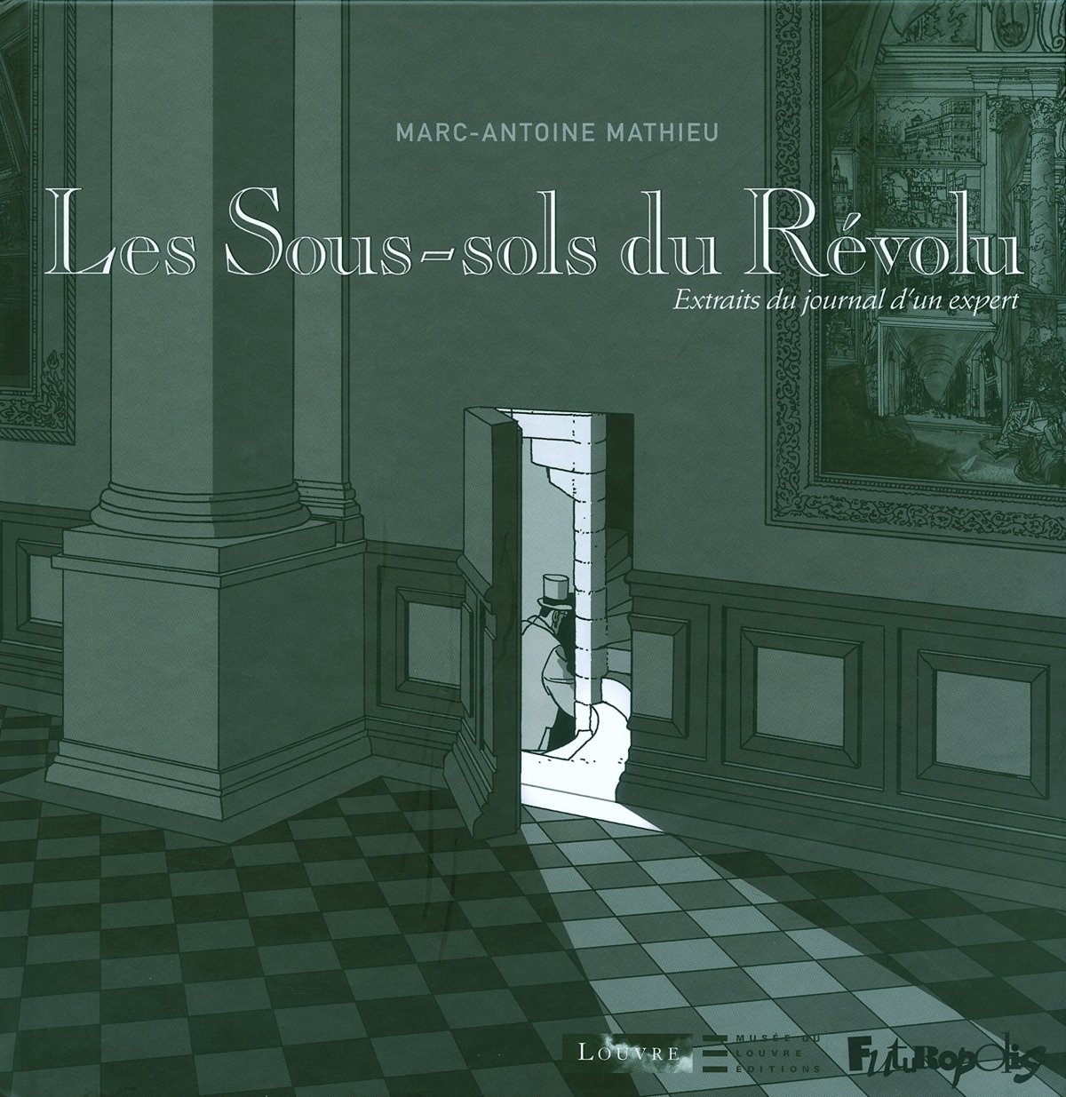 Sous-sols du révolu (Les) - 9782754800501