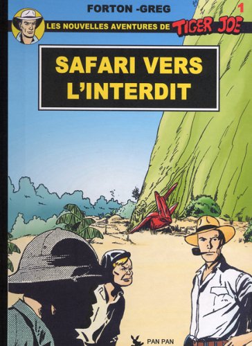 Safari vers l'interdit