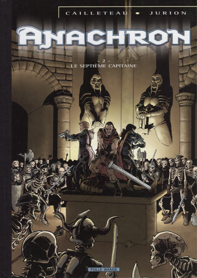 Septième capitaine (Le) - Série Anachron