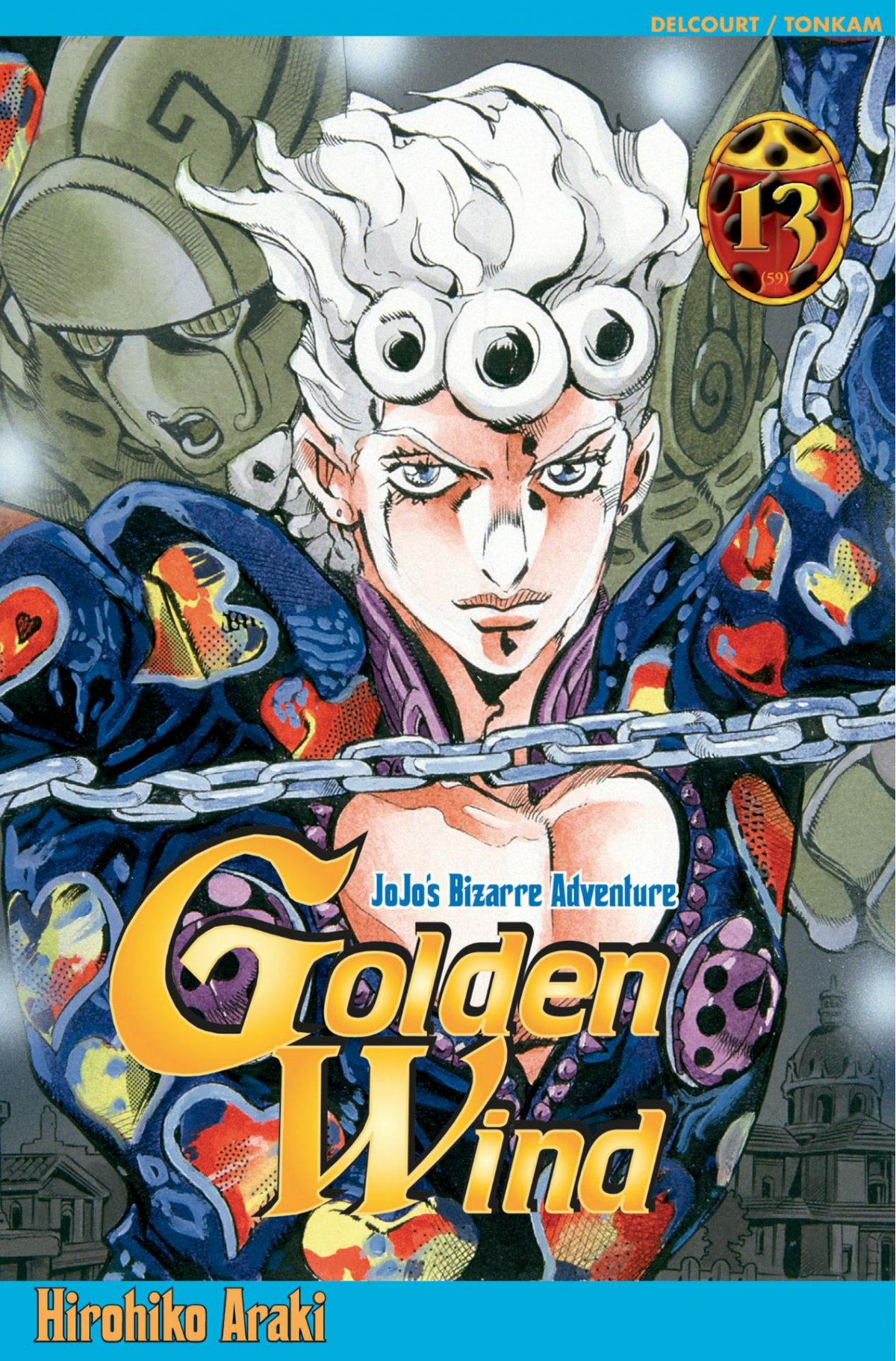 Golden Wind - Jojo's Bizarre Adventure 13 - Série JoJo's Bizarre Adventure - Golden Wind par Hirohiko Araki - Couverture