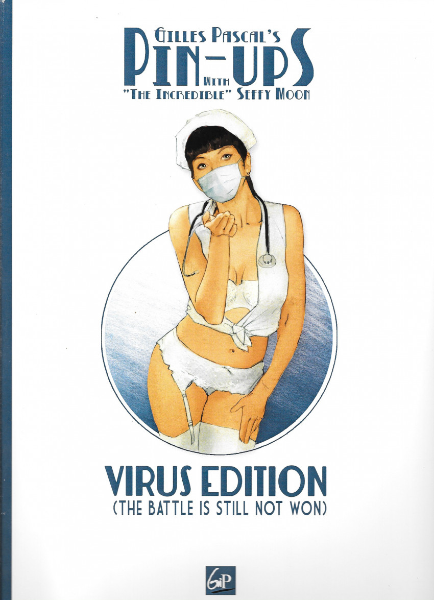 Pin-ups Virus edition (The Battle is sitll not won) par Gilles Pascal - Couverture