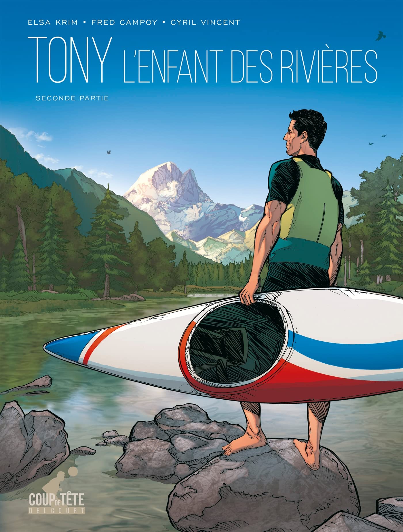 Tony L'enfant des rivières - Seconde partie