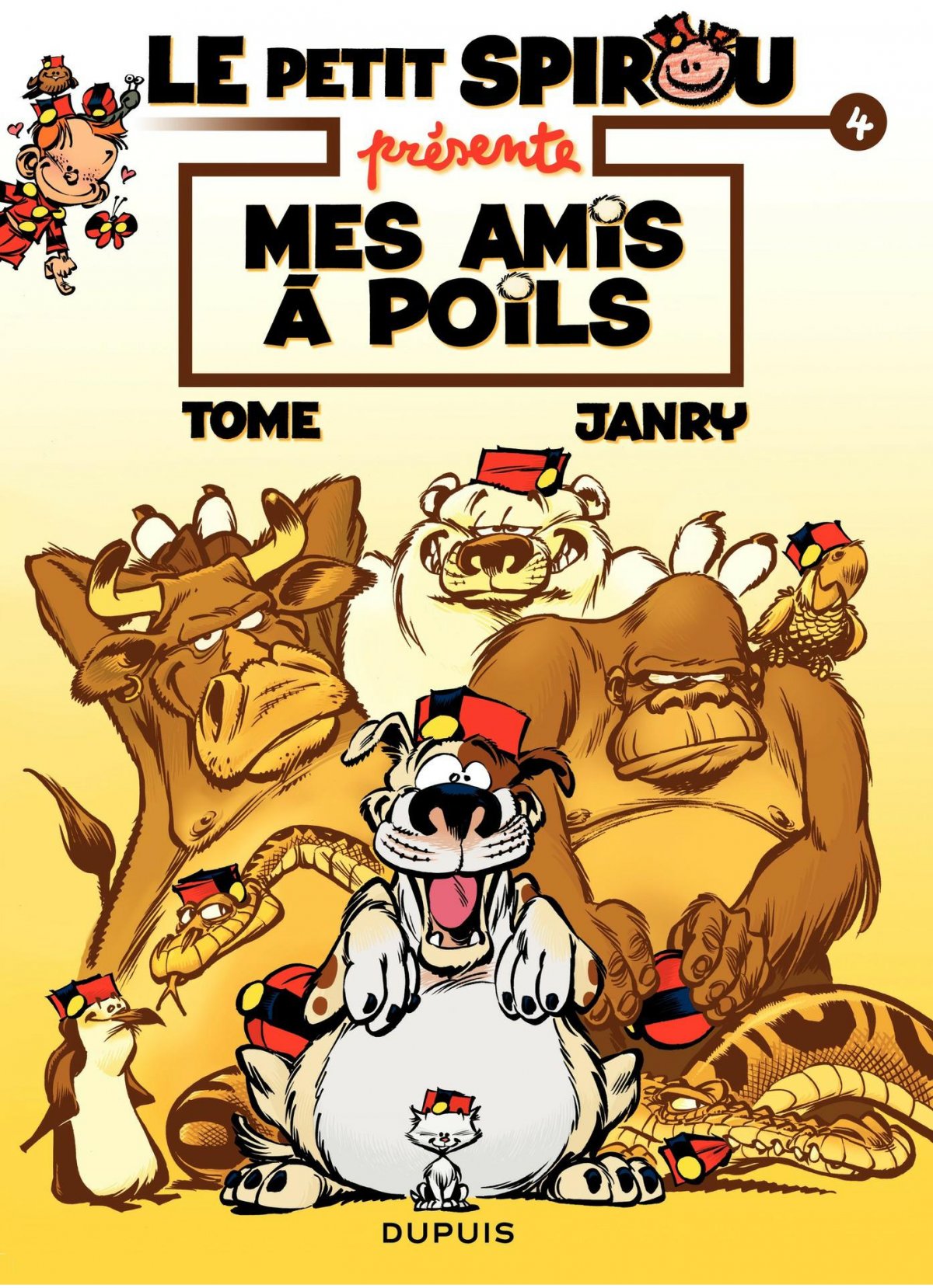 Amis à Poils (Mes) - Série Petit Spirou Présente... (Le) par Tome et Janry - Couverture