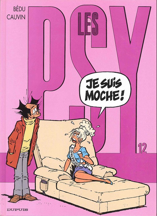 Je suis moche ! - Série Psy (Les) - 9782800135083