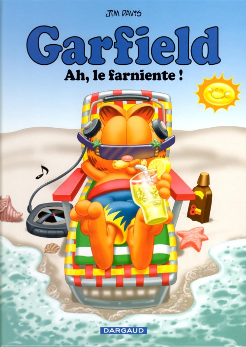 Ah,Le Farniente ! - Série Garfield - 9782205064063