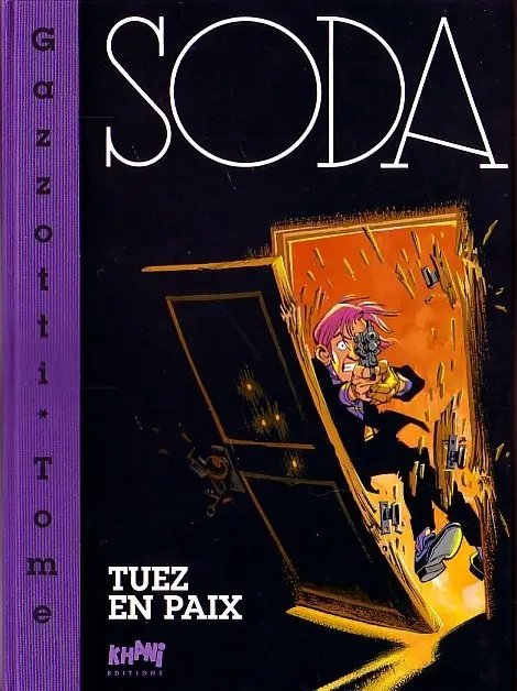 Tuez en paix - Série Soda - 9782907159111