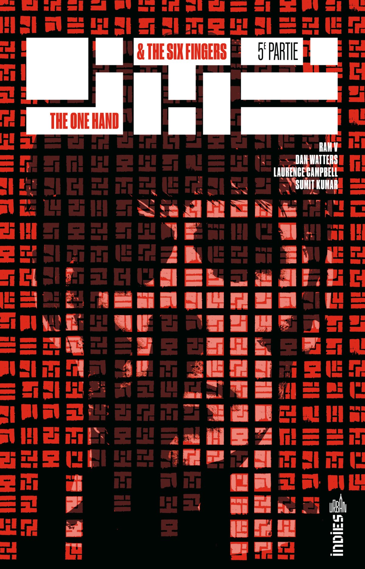 The One Hand & The Six Fingers 5e partie