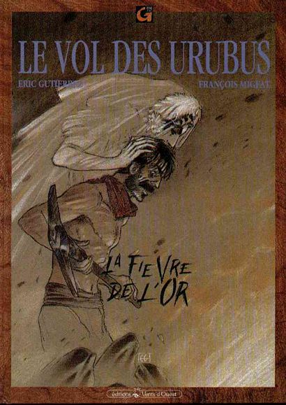 Fièvre de l'Or (La)