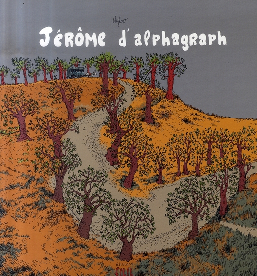 Jérôme d'Alphagraph - Série Jérôme d'alphagraph - 9782914553681
