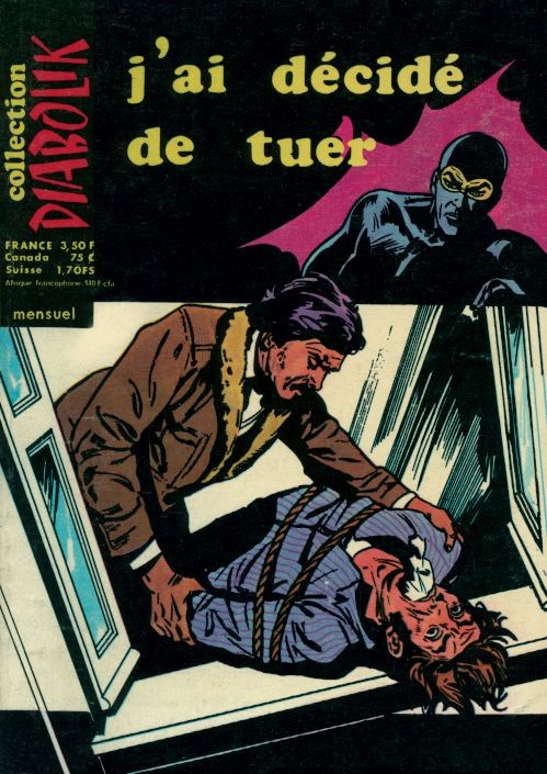 J'ai décidé de tuer