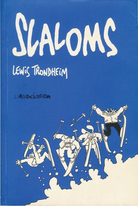 Slaloms - Série Formidables aventures de Lapinot (Les) - 9782909020198