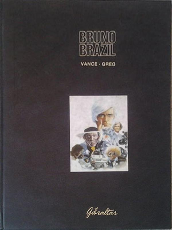 Bruno Brazil - Série Bruno Brazil par Michel Greg et William Vance - Couverture