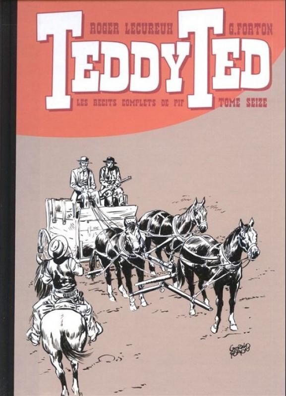 Récits complets de Pif 16 - Série Teddy Ted par Roger Lécureux et Gérald Forton - Couverture