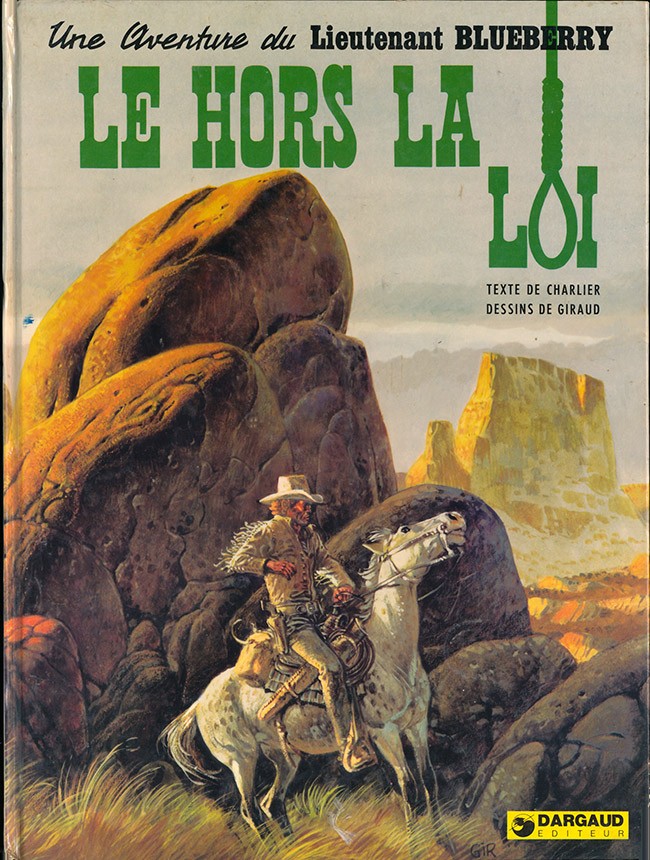 Hors-la-loi (Le) - Série Blueberry - 9782205043440