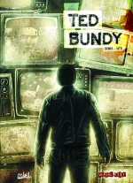 Ted Bundy (Dobbs & Alessandro Vitti) – Soleil
