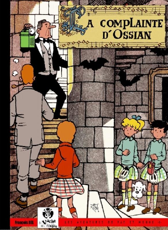 Complainte d'Ossian (La) - Série Aventures de Pat et Moune (Les) par François Bel - Couverture