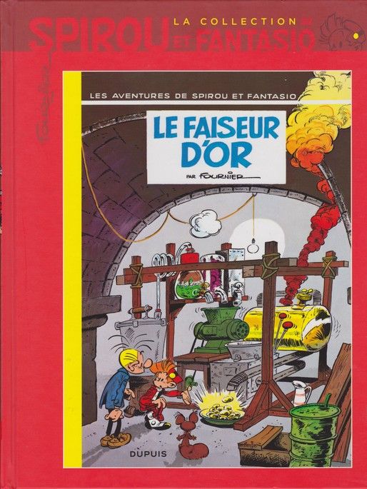 Faiseur d'or (Le) - Série Spirou et Fantasio - 9782815206259