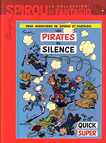 Pirates du silence (Les) - Série Spirou et Fantasio - 9782815206105