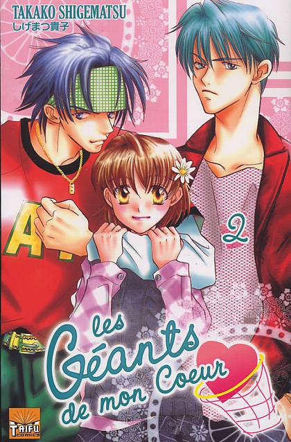 Géants de mon Coeur (Les) 2