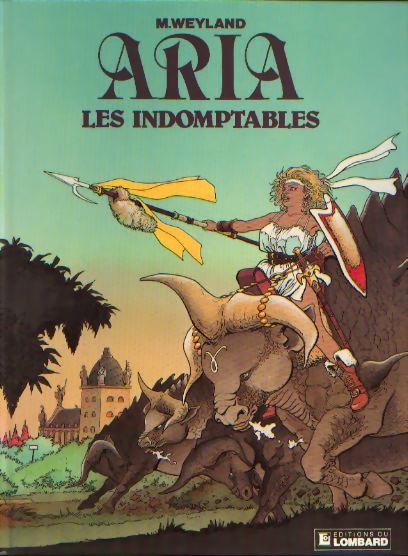 Les Indomptables - Série Aria - 9782803607167