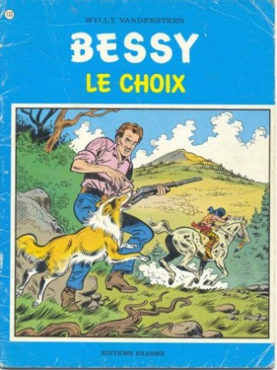 Le choix - Série Bessy par Willy Vandersteen - Couverture