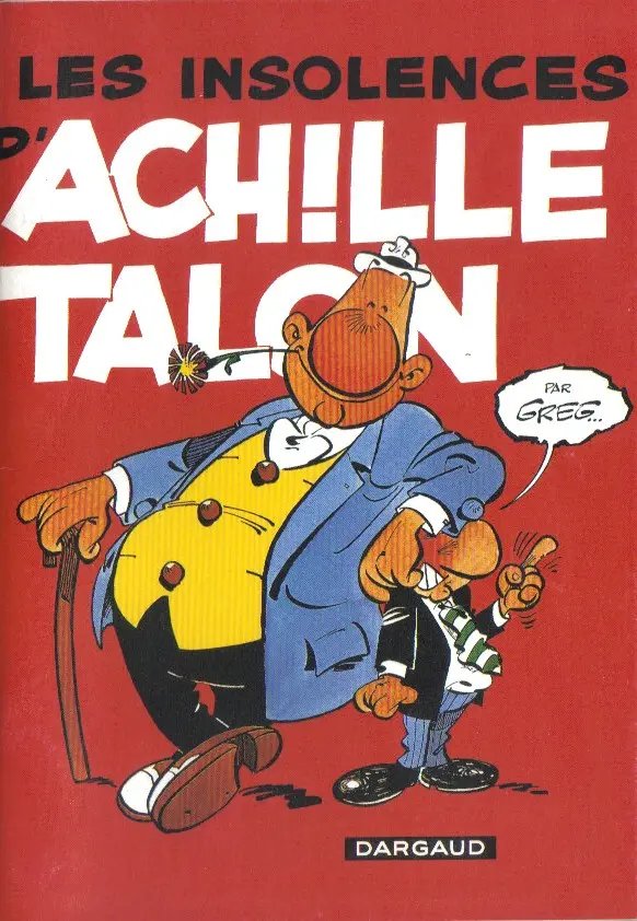 Insolences d'Achille Talon (Les) - Série Achille Talon par Michel Greg - Couverture