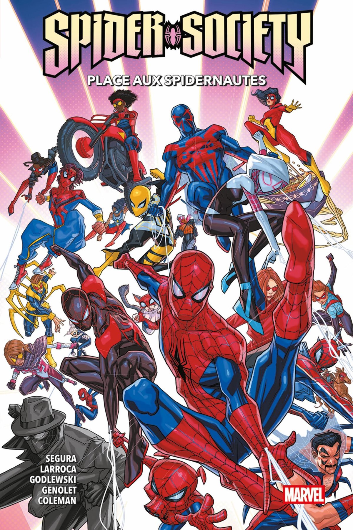 Spider-Society - Place aux spidernautes par Alex Segura, Andres Genolet, Scott Godlewski, Ruairi Coleman et Salvador Larroca - Couverture