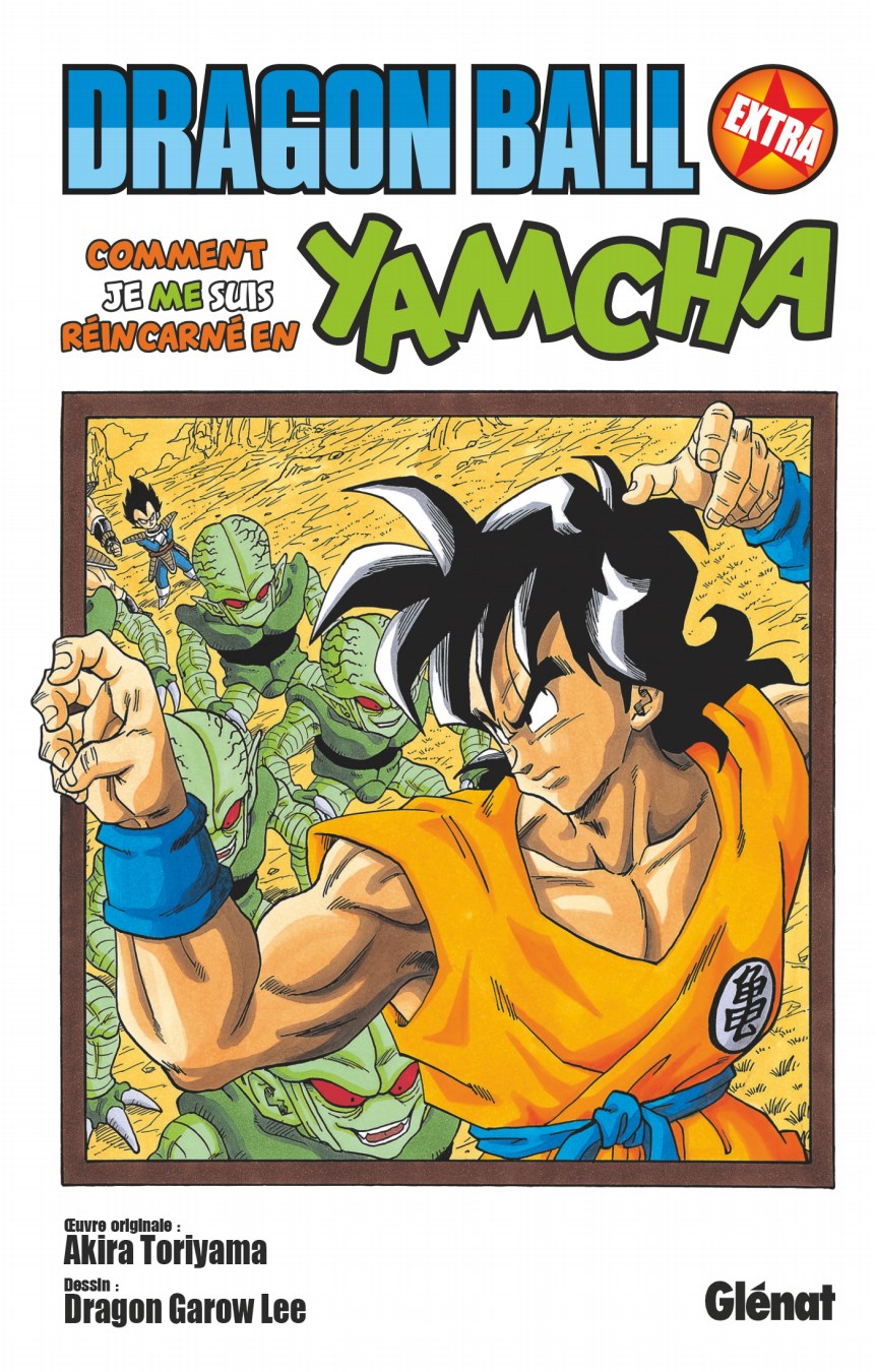 Comment je me suis réincarné en Yamcha !