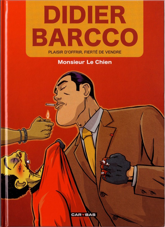 Plaisir d'offrir, fierté de vendre - Série Didier Barcco - 9782351006382