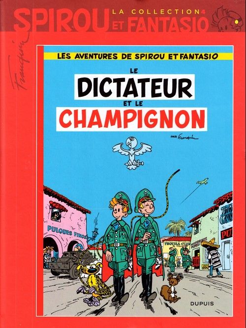 Dictateur et le champignon (Le) - Série Spirou et Fantasio - 9782815206075