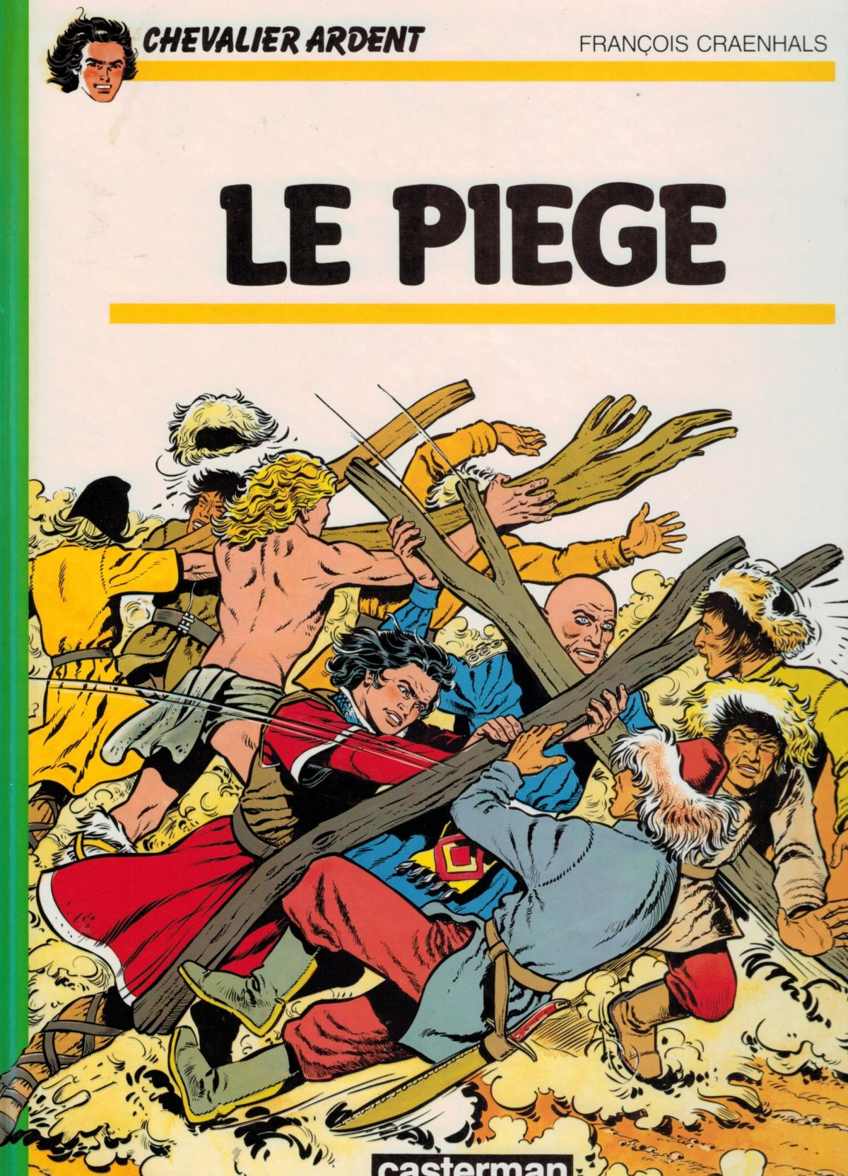 Piège (Le)