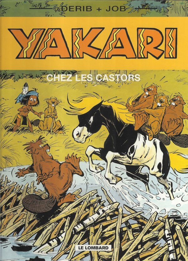Yakari chez les castors - Série Yakari - 9782205050677