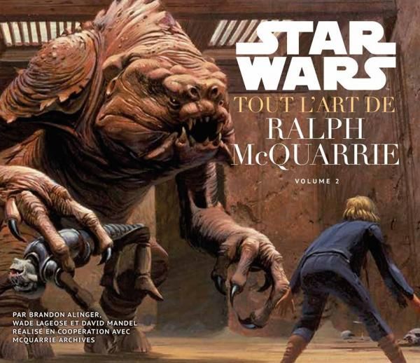 Star Wars - Tout l'art de Ralph McQuarrie 2