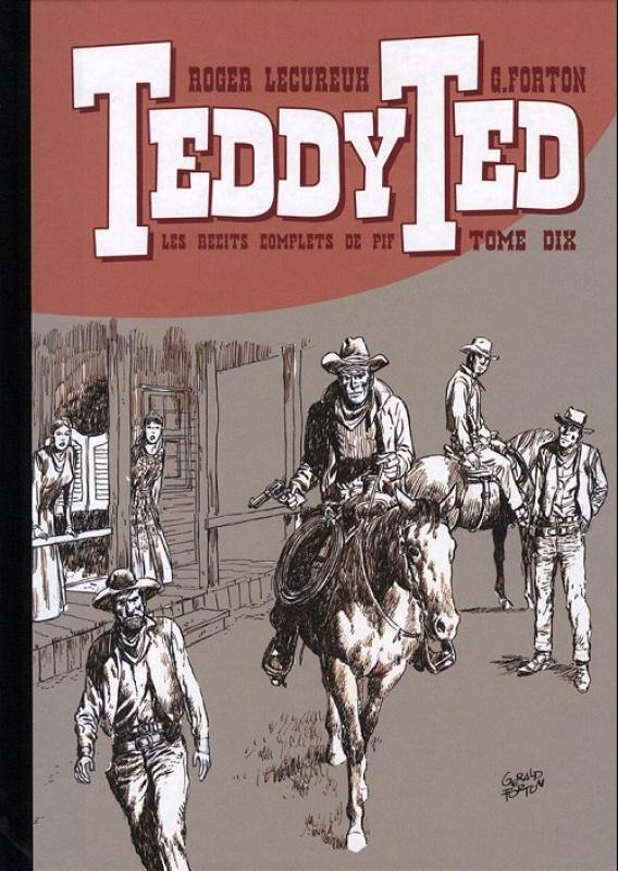 Récits complets de Pif 10 - Série Teddy Ted par Roger Lécureux et Gérald Forton - Couverture