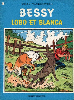 Lobo et Blanca - Série Bessy par Willy Vandersteen - Couverture