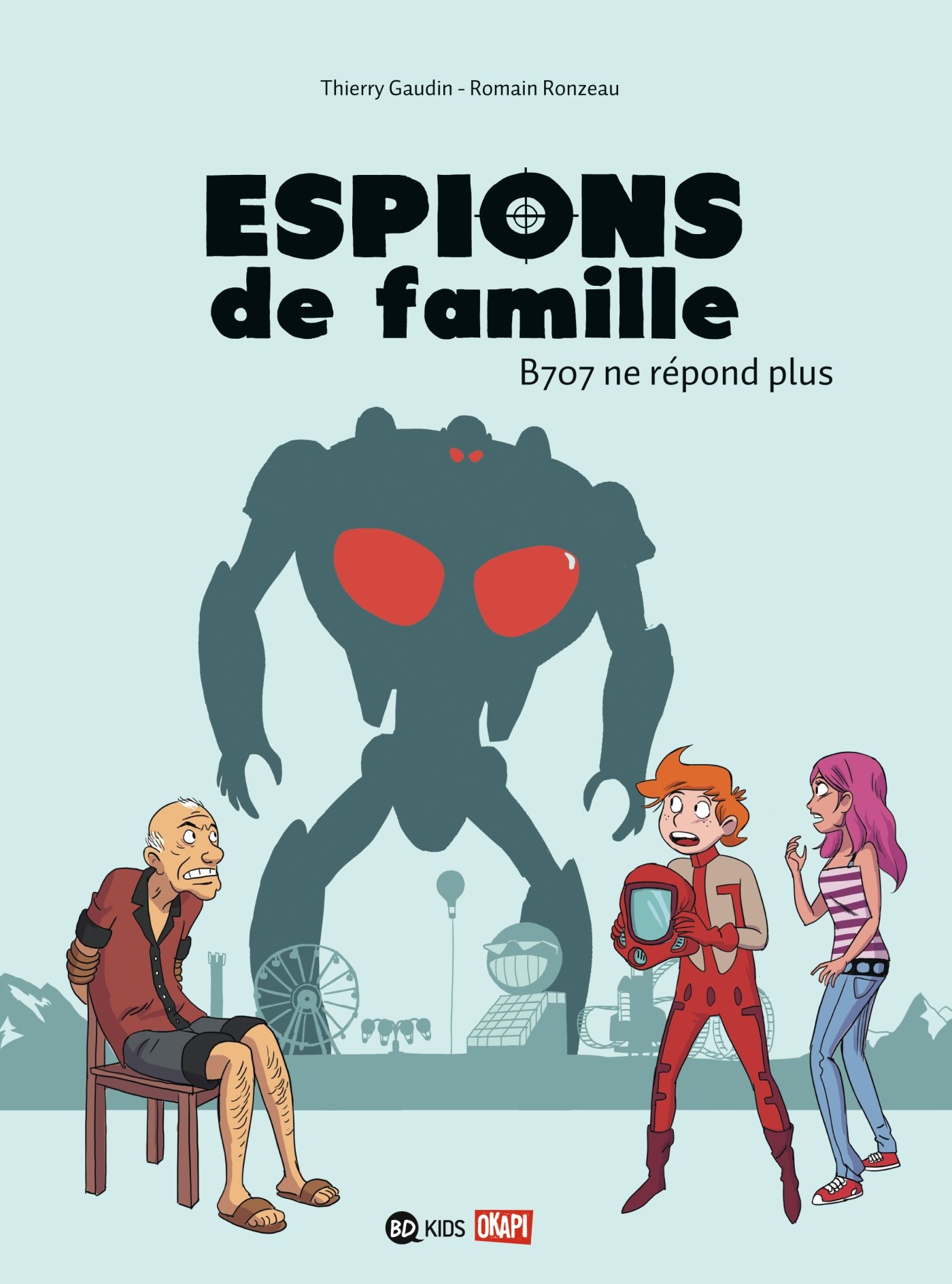 B707 ne répond plus - Série Espions de famille - 9782747044592